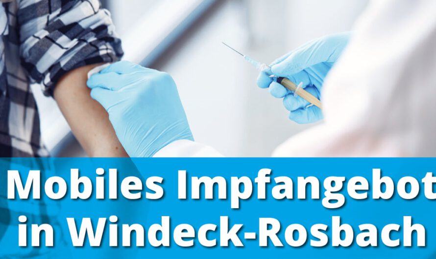 Mobiles Impfangebot in Windeck-Rosbach